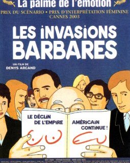Les invasions barbares - Denys Arcand - critique