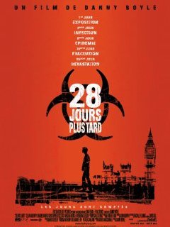 28 jours plus tard - Danny Boyle - critique