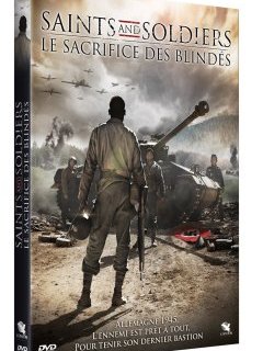 Saints and Soldiers : Le sacrifice des blindés - la critique + le test DVD