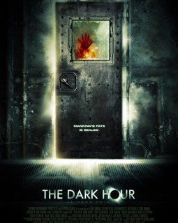 The Dark Hour - la critique + test DVD