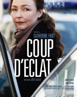 Coup d'éclat - la critique