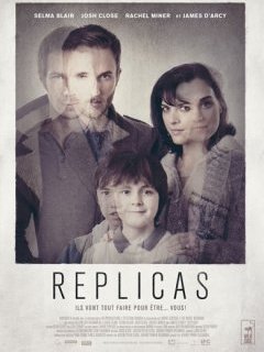 Replicas - la critique + le test DVD