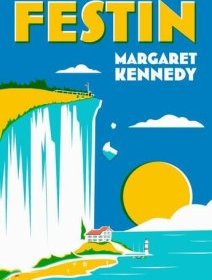 Le festin - Margaret Kennedy - critique du livre