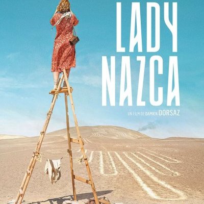 Lady Nazca - Damien Dorsaz - critique