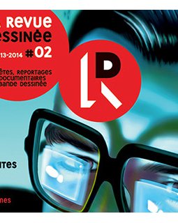 La Revue Dessinée : acte 2