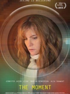 The Moment - un thriller psychologique avec Jennifer Jason Leigh