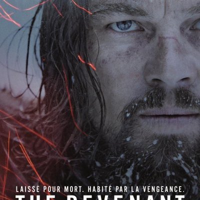 The Revenant - Alejandro González Iñárritu - critique