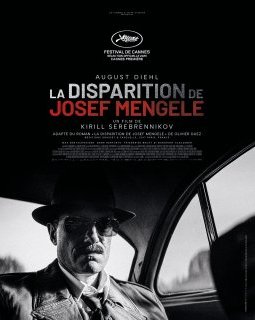 La disparition de Josef Mengele - Kirill Serebrennikov - critique
