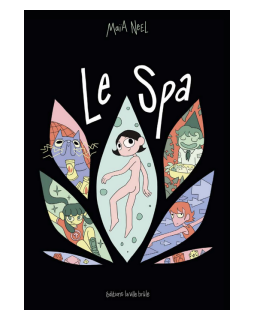 Le Spa – Maïa Neel – la chronique BD
