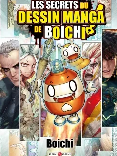 Les secrets du dessin manga de Boichi – Boichi - la chronique Manga