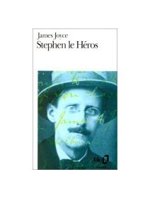 Stephen le héros - James Joyce