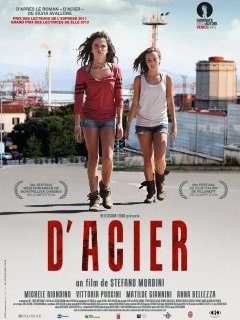 D'acier - la critique