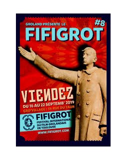 Festival International du Film Grolandais - du 16 au 22 septembre