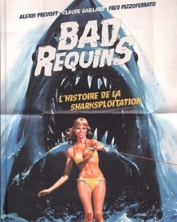 Bad Requins / Les Pires Parodies X /Dans l'enfer vert de la Rambosploitation : les affiches qui tuent réunies en trois bouquins 