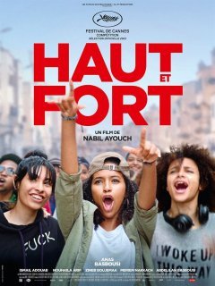 Haut et Fort - Nabil Ayouch - critique