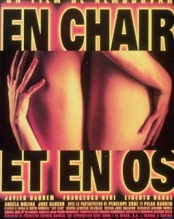 En chair et en os de Pedro Almodovar : 20 ans déjà