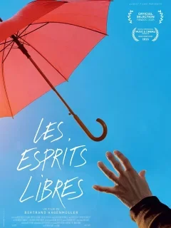 Interview de Bertrand Hagenmüller, réalisateur du documentaire Les Esprits libres