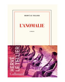 L'anomalie - Hervé Le Tellier - critique du Goncourt 2020