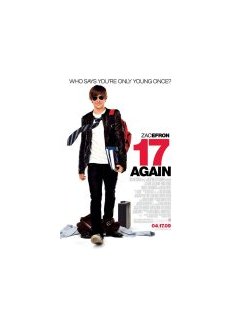 17 ans encore (Seventeen again) - poster + photos