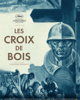 Les Croix de bois : un classique de Raymond Bernard célébré à Cannes 