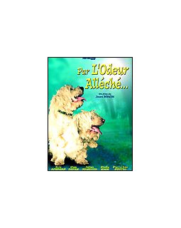 Par l'odeur alléché