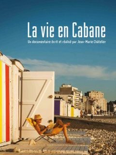 Une vie en cabane - la critique du film