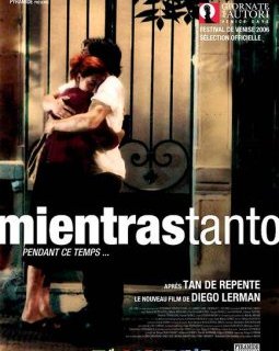 Mientras tanto - la critique