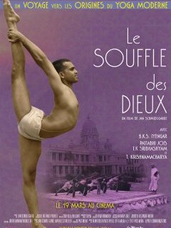 Le souffle des dieux - la critique du documentaire sur le yoga
