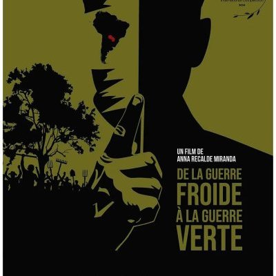 De la guerre froide à la guerre verte - Anna Recalde Miranda - critique