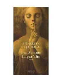 Les amants imparfaits - Pierrette Fleutiaux