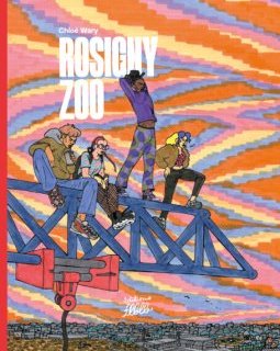 Rosigny Zoo – Chloé Wary – la chronique BD