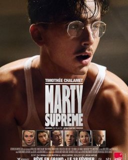 Marty Supreme - Josh Safdie - critique