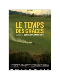 Le temps des grâces - la critique