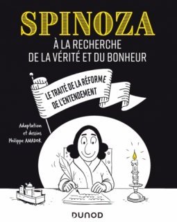 Spinoza. À la recherche de la vérité et du bonheur – La chronique BD