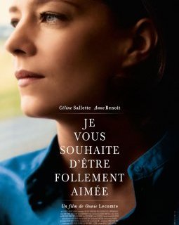 Je vous souhaite d'être follement aimée : Céline Sallette en quête d'une mère