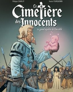 Le Cimetière des Innocents . T3 – la chronique BD