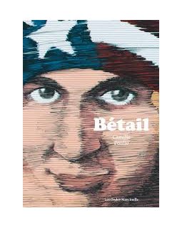 Bétail - Camille Poulie - la chronique BD