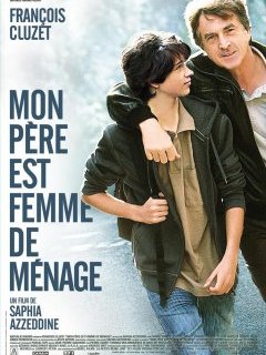 Mon père est femme de ménage - La critique