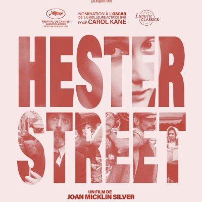 Hester Street - Joan Micklin Silver - critique