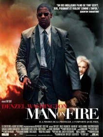 Man on Fire - critique du film