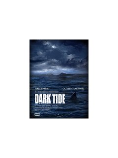Dark Tide - coup d'oeil