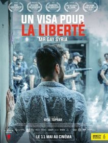 Un visa pour la liberté : Mr Gay Syria - Ayşe Toprak - critique