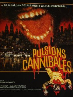 Pulsions Cannibales - la critique du film + le test DVD