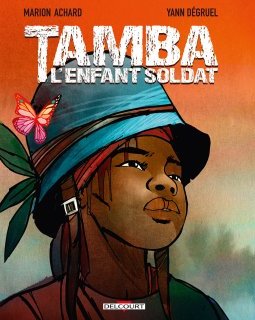 Tamba, l'enfant soldat - La chronique BD