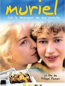 Muriel fait le désespoir de ses parents - la critique + le test DVD