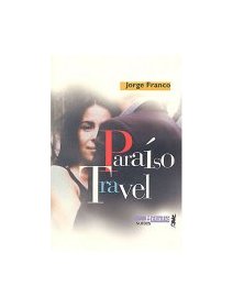 Paraíso travel - Jorge Franco - la critique 