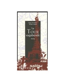 La tour vagabonde - Serge Prokofiev - critique livre