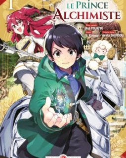 Le Prince Alchimiste T.1 – Rui Tsukiyo, S. Kosugi et Arata Shindou - la chronique BD