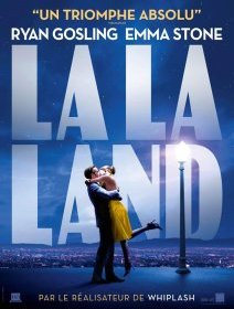 La La Land - Damien Chazelle - critique