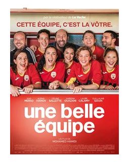 Une belle équipe - Mohamed Hamidi - critique